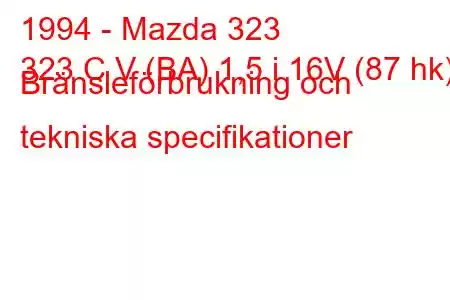 1994 - Mazda 323
323 C V (BA) 1,5 i 16V (87 hk) Bränsleförbrukning och tekniska specifikationer