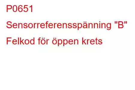 P0651 Sensorreferensspänning 