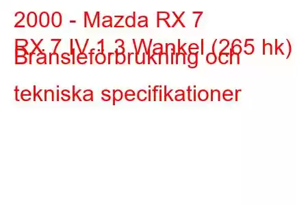 2000 - Mazda RX 7
RX 7 IV 1.3 Wankel (265 hk) Bränsleförbrukning och tekniska specifikationer