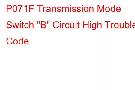 P071F Transmission Mode Switch 