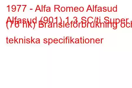 1977 - Alfa Romeo Alfasud
Alfasud (901) 1.3 SC/ti Super (76 hk) Bränsleförbrukning och tekniska specifikationer