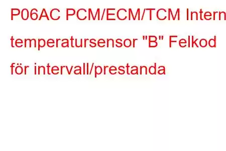 P06AC PCM/ECM/TCM Intern temperatursensor 