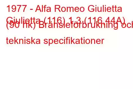 1977 - Alfa Romeo Giulietta
Giulietta (116) 1,3 (116,44A) (90 hk) Bränsleförbrukning och tekniska specifikationer