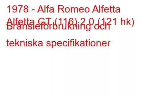 1978 - Alfa Romeo Alfetta
Alfetta GT (116) 2.0 (121 hk) Bränsleförbrukning och tekniska specifikationer