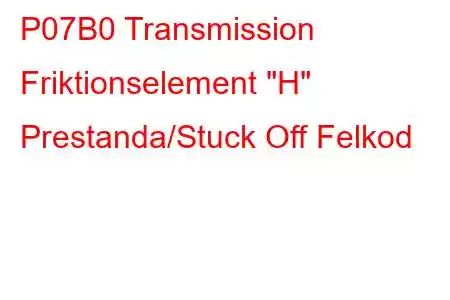 P07B0 Transmission Friktionselement 