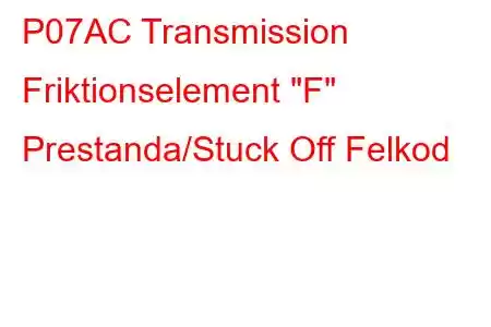 P07AC Transmission Friktionselement 