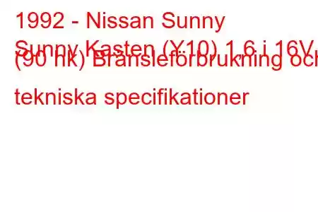 1992 - Nissan Sunny
Sunny Kasten (Y10) 1,6 i 16V (90 hk) Bränsleförbrukning och tekniska specifikationer