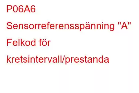 P06A6 Sensorreferensspänning 