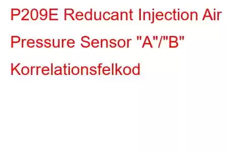 P209E Reducant Injection Air Pressure Sensor 