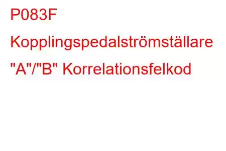 P083F Kopplingspedalströmställare 