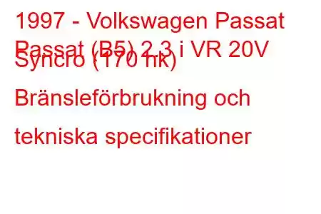 1997 - Volkswagen Passat
Passat (B5) 2.3 i VR 20V Syncro (170 hk) Bränsleförbrukning och tekniska specifikationer