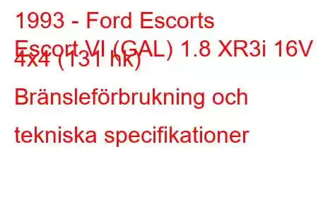 1993 - Ford Escorts
Escort VI (GAL) 1.8 XR3i 16V 4x4 (131 hk) Bränsleförbrukning och tekniska specifikationer