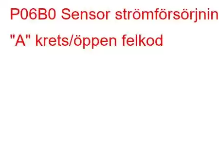 P06B0 Sensor strömförsörjning 