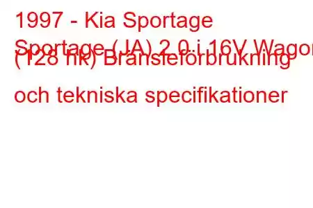 1997 - Kia Sportage
Sportage (JA) 2.0 i 16V Wagon (128 hk) Bränsleförbrukning och tekniska specifikationer