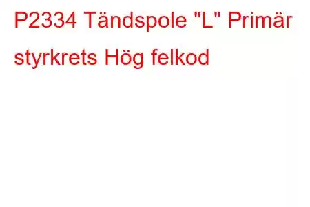 P2334 Tändspole 