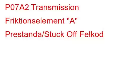 P07A2 Transmission Friktionselement 