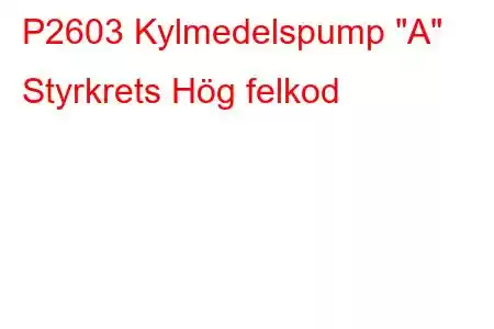 P2603 Kylmedelspump 