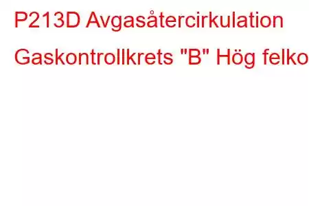 P213D Avgasåtercirkulation Gaskontrollkrets 