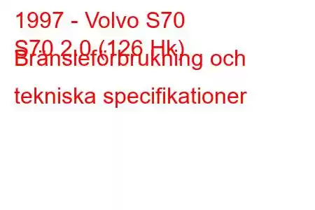 1997 - Volvo S70
S70 2.0 (126 Hk) Bränsleförbrukning och tekniska specifikationer