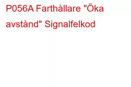 P056A Farthållare 