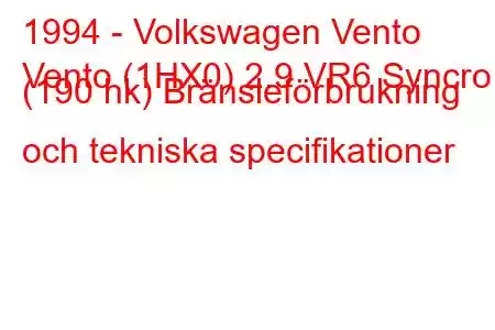 1994 - Volkswagen Vento
Vento (1HX0) 2.9 VR6 Syncro (190 hk) Bränsleförbrukning och tekniska specifikationer